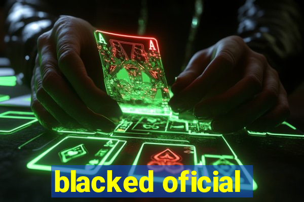 blacked oficial